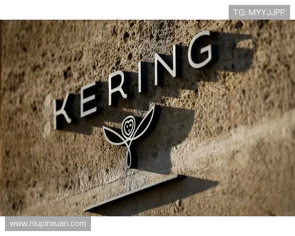 开云集团Kering的品牌组合与市场布局对奢侈品行业格局的深远影响